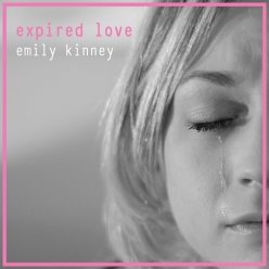 Emily Kinney - Expired Love